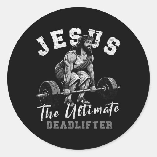 Jesus The Ultimate Deadlifter Funny Christian Work Runder Aufkleber (Vorderseite)