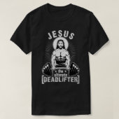 Jesus The Ultimate Deadlifter Funny Workout Gym pa T-Shirt (Design vorne)