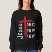 Jesus The Way The Trust The Life Sweatshirt (Vorderseite)