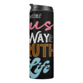 Jesus The Way The Truth And The Life Thermosbecher (Nach rechts gedreht)