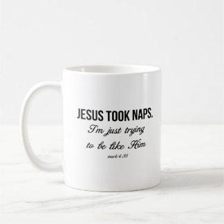 Jesus Took Nickerchen Kaffeetasse