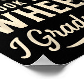 Jesus Took The Wheel I Graduated Christian Graduat Poster (Ecke)