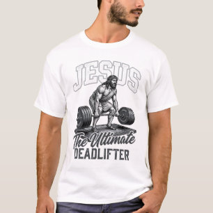 Jesus Ultimate Deadlifter Vintage Vector T-Shirt D