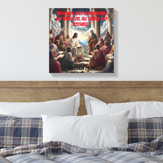 Jesus und die Jünger: Matthew 19:26 Leinwanddruck (Insitu (Schlafzimmer))
