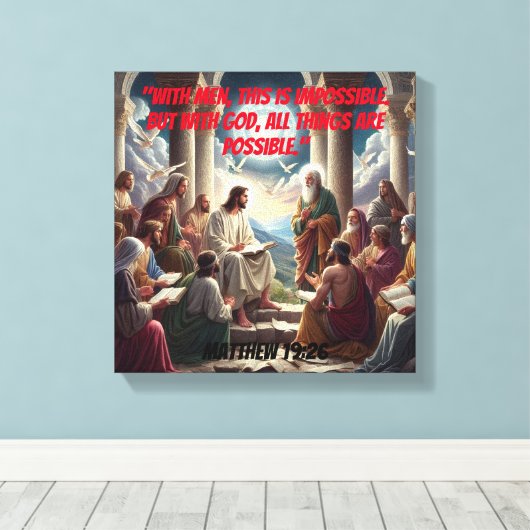Jesus und die Jünger: Matthew 19:26 Leinwanddruck (Insitu (Holzboden))