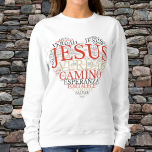 Jesus und Glaube Herz Frauen christlich Spanisch Sweatshirt