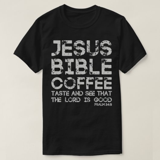 Jesus und Kaffee Christlich T-Shirt (Design vorne)