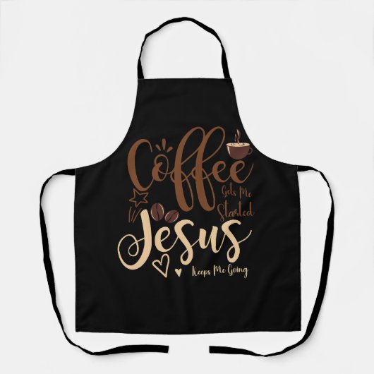 Jesus und Kaffee Glaube Christliches Sprichwort Be Schürze (Vorderseite)