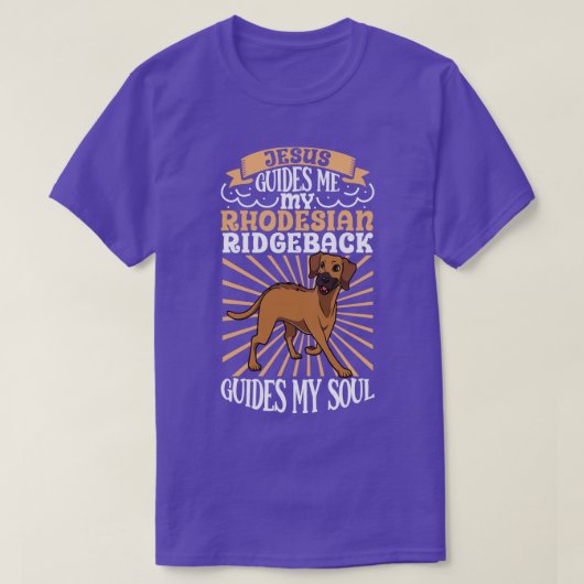 Jesus und mein Rhodesian Ridgeback T-Shirt (Design vorne)