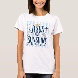 Jesus und Sonnenschein T-Shirt