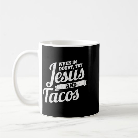 Jesus und Tacos Kaffeetasse (Links)