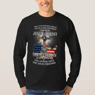 Jesus und Veteran starben für dein Soul und deine  T-Shirt