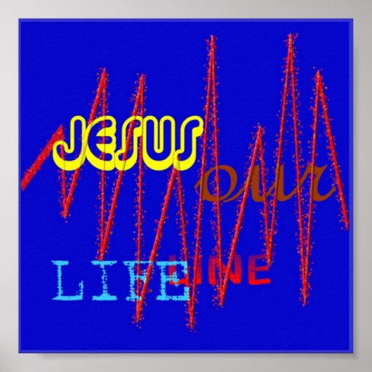 JESUS unsere LIFE LINIE Poster (Vorne)