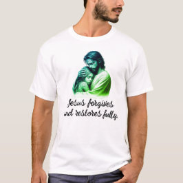 Jesus vergibt und restauriert vollständig religiös T-Shirt