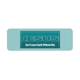 JESUS Verlasse die Erde nicht ohne ihn