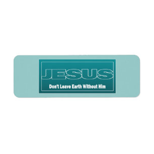 JESUS verlassen Erde nicht ohne ihn