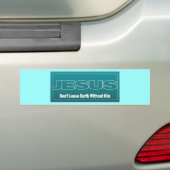 JESUS verlassen Erde nicht ohne ihn Autoaufkleber (Auf Auto)