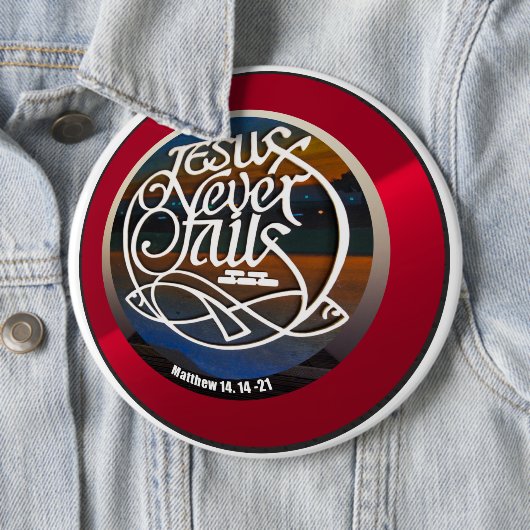 JESUS versage nie herum Button (Beispiel)