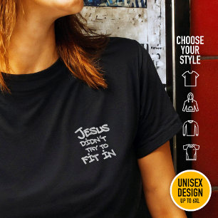 Jesus versuchte nicht, sich anzupassen Lustige Gra T-Shirt