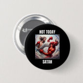 Jesus Vs Satan in einem Boxkampf - nicht heute Sat Button (Vorne & Hinten)