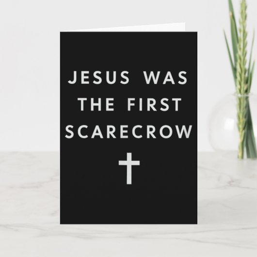 Jesus war die erste Vogelscheuche – minimalistisch Karte (Vorderseite)