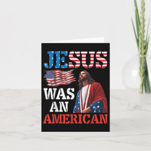 Jesus war ein amerikanisches Flag Patriotic Christ Karte