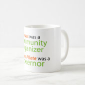 Jesus war ein Gemeinschaftsorganisator Kaffeetasse (VorderseiteRechts)