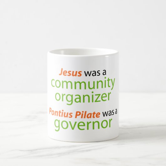 Jesus war ein Gemeinschaftsorganisator Kaffeetasse (Mittel)