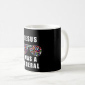 Jesus war ein Liberaler Kaffeetasse (VorderseiteRechts)