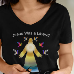 Jesus war ein liberaler Personalisierter politisch T-Shirt