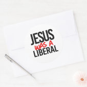 Jesus war ein Liberaler Runder Aufkleber (Umschlag)