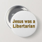 Jesus war ein Liberalist Button (Vorne & Hinten)