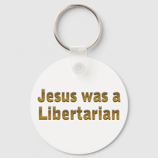 Jesus war ein Libertarist Schlüsselanhänger (Vorderseite)