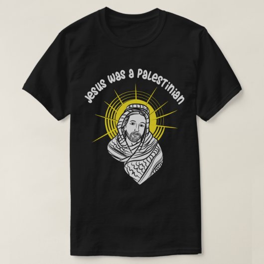Jesus war ein Palästinenser T-Shirt (Design vorne)