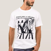 Jesus war ein T - Shirt als Flüchtling (Vorderseite)