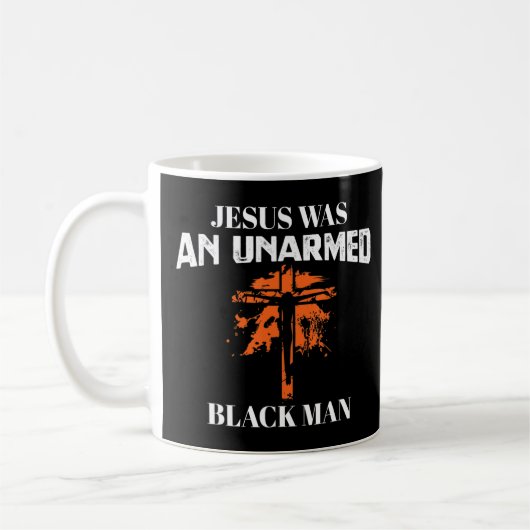 Jesus war ein unbewaffneter schwarzer Mann - relig Kaffeetasse (Links)