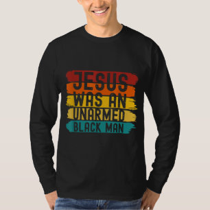 Jesus war ein unbewaffneter Schwarzer Retro-Vintag T-Shirt