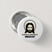 Jesus war ein undokumentierter schwarzer Immigrant Button (Vorne & Hinten)