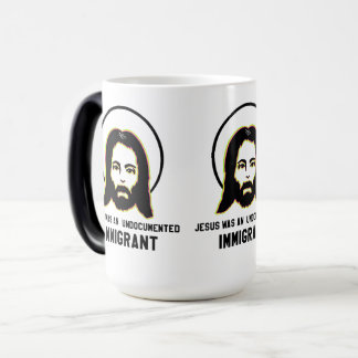 Jesus war ein undokumentierter schwarzer Immigrant Verwandlungstasse