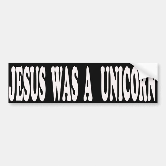 Jesus war ein Unicorn-Autoaufkleber Autoaufkleber (Vorne)