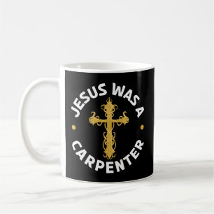 Jesus war ein Zimmermann-Tischler Christliche Holz Kaffeetasse