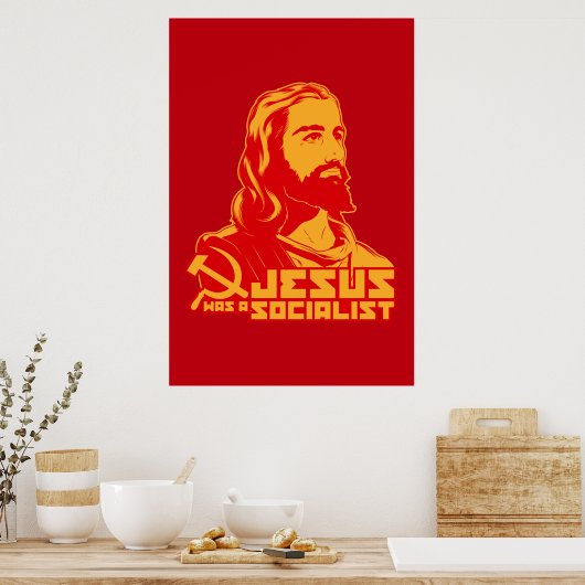 Jesus war Sozialist Poster (Küche)
