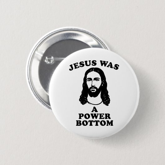 Jesus Was A Power Bottom Funny Pride Christmas Gag Button (Vorne & Hinten)