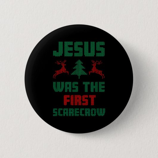 Jesus Was The First Ecrow Ugly Sweater Style  Button (Vorderseite)