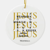 JESUS Waymaker Christlich Keramik Ornament (Vorne)