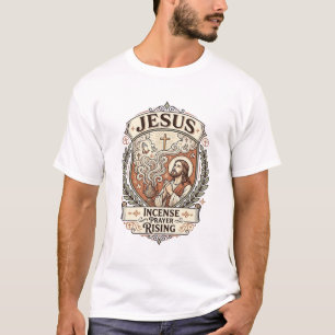 Jesus Weihrauch Gebet Steigend Jesus Weihrauch Geb T-Shirt