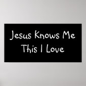 Jesus weiß mich diese I Liebe - Custo.. - Maßgesch Poster (Vorne)