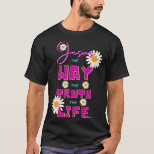 JESUS, WIE DIE WAHRHEIT DES LEBENS Frauen Christli T-Shirt