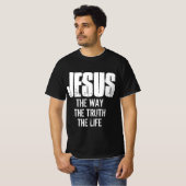 JESUS, WIE DIE WAHRHEIT DES LEBENS T - Shirt (Vorne ganz)