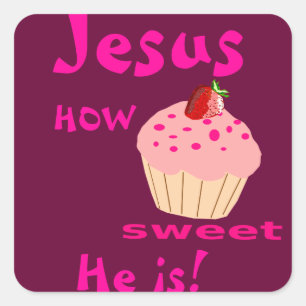 Jesus, wie süß er Bibel Zitat anpassen Quadratischer Aufkleber